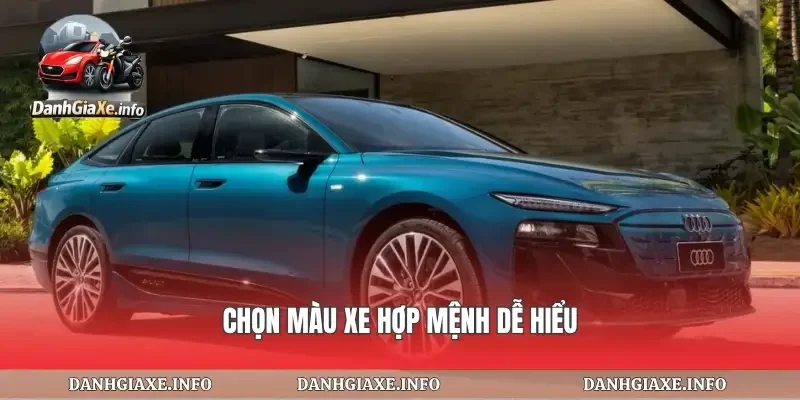 Chọn màu xe hợp mệnh dễ hiểu