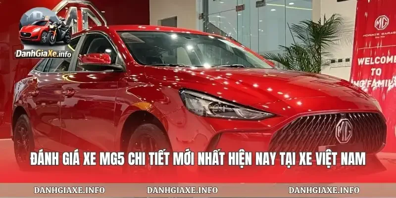 Đánh Giá Xe MG5