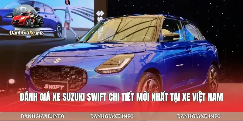 Đánh Giá Xe Suzuki Swift