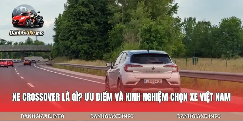 Xe Crossover Là Gì