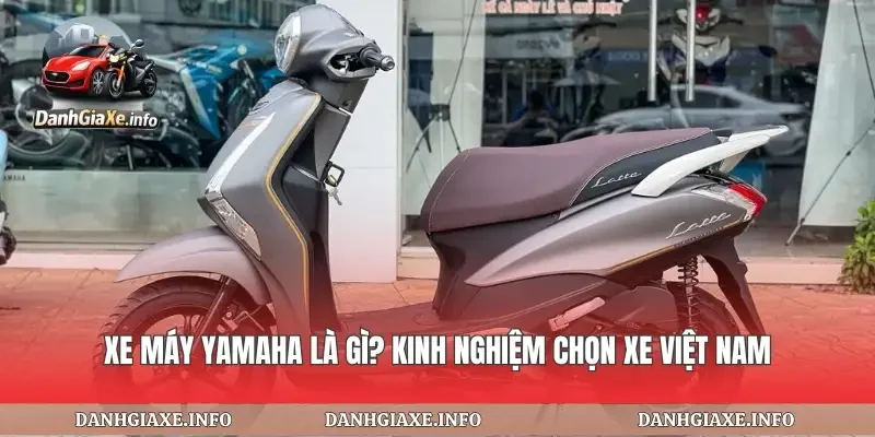 Xe Máy Yamaha Là Gì