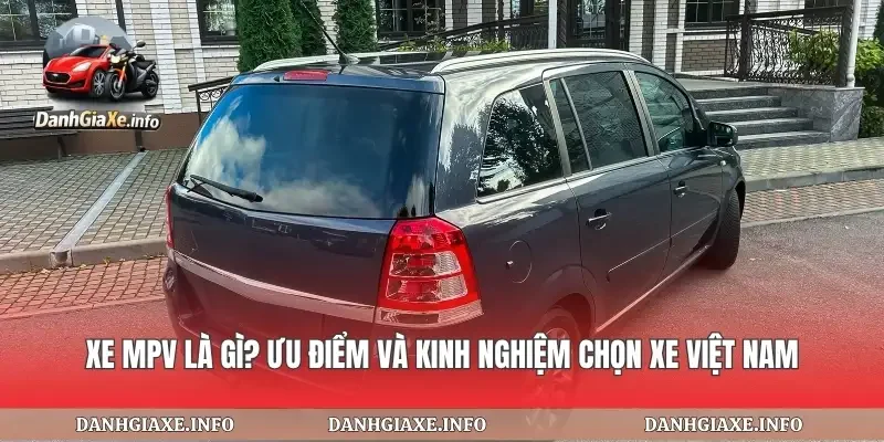 Xe MPV Là Gì